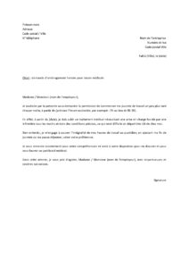 Lettre pour demander commencer travail plus tard cause traitement médical lourd administrer matin